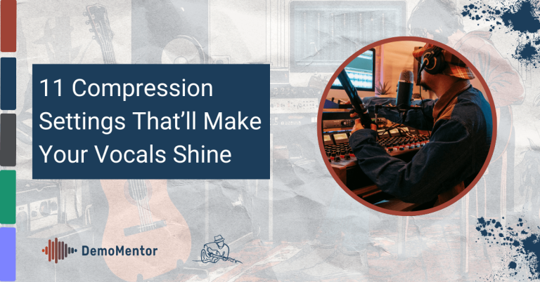 11 Compression Settings That'Ll Make Your Vocals Shine 8 Feature image for article: 11 compression settings that'll make your vocals shine