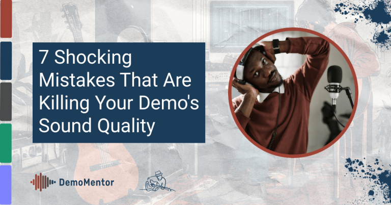 Feature image for article: 7 shocking mistakes that are killing your demo's sound quality