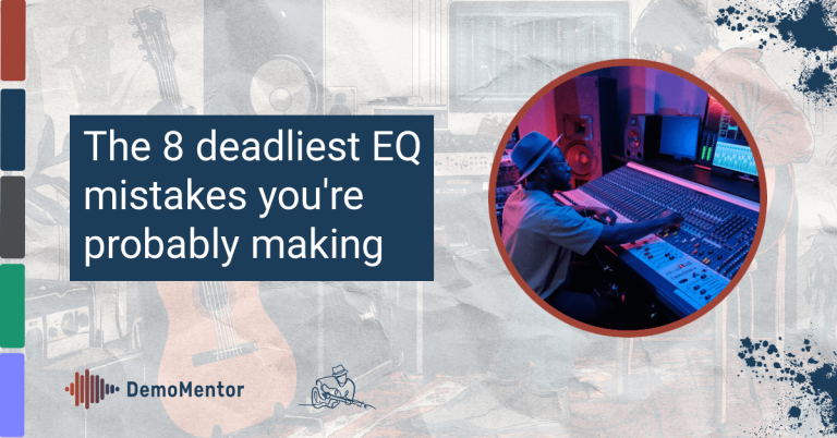 The 8 Deadliest Eq Mistakes You'Re Probably Making 9 Feature image for article: the 8 deadliest eq mistakes you're probably making