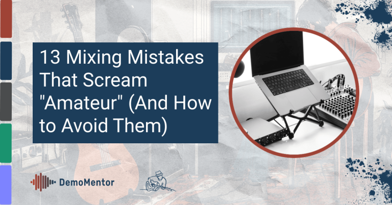 Feature image for article: 13 mixing mistakes that scream "amateur" (and how to avoid them)