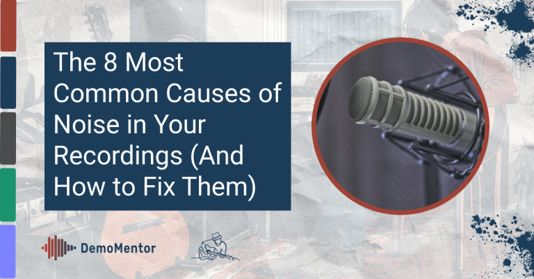Feature image for article: the 8 most common causes of noise in your recordings (and how to fix them)