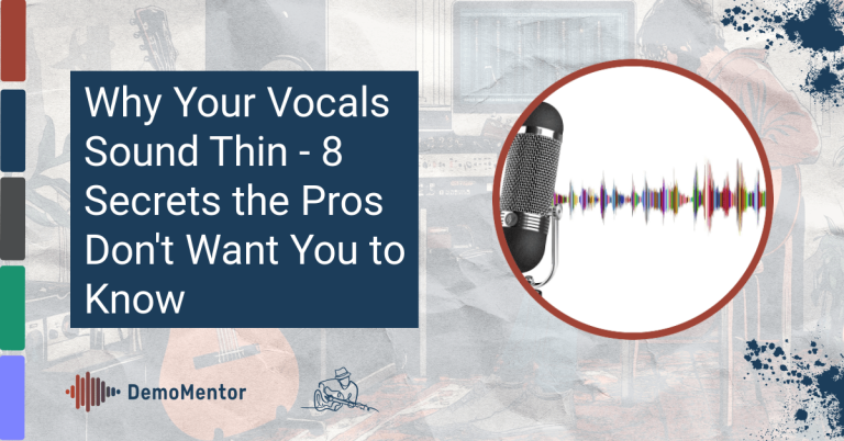 Why Your Vocals Sound Thin 8 Secrets The Pros Don'T Want You To Know 10 Feature image for article: why your vocals sound thin - 8 secrets the pros don't want you to know