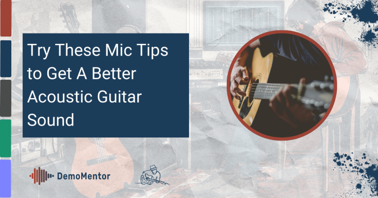 Struggling To Capture The Warmth Of Your Acoustic Guitar? Your Mic Might Be In The Wrong Spot! 6 Acoustic guitar mic placement image