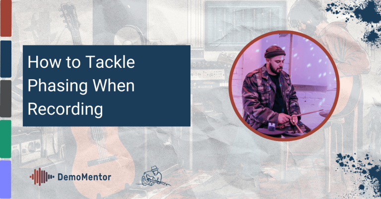 How To Tackle Phasing When Recording 5 Tackling phasing when recording feature